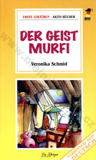 Der Geist Murfi - zjednodušené čítanie v nemčine A1
