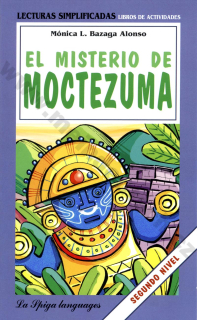 El misterio de Moctezuma - zjednodušené čítanie v španielčine A2 - B1