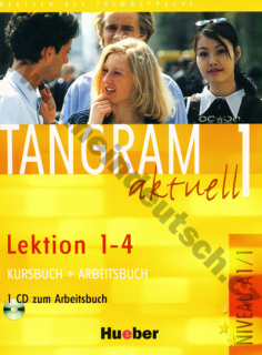 Tangram aktuell 1 (lekcie 1-4) - učebnica nemčiny a pracovný zošit + CD k PZ