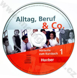 Alltag, Beruf, Co. 1 – audio-CD k 1. dielu učebnice A1/1