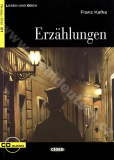 Erzählungen (Kafka) - zjednodušené čítanie B1 v nemčine (edícia CIDEB) vr. CD
