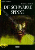 Die Schwarze Spinne - zjednodušené čítanie B1 v nemčine (edícia CIDEB) vr. CD