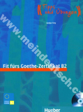 Fit fürs Goethe-Zertifikat B2 - cvičebnica k nemeckému certifikátu vr. CD