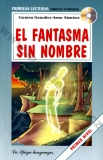 El fantasma sin nombre - španielske zjednodušené čítanie A2 s CD