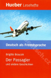 Der Passagier und andere Geschichten - nemecké čítanie v origináli (úroveň B1)