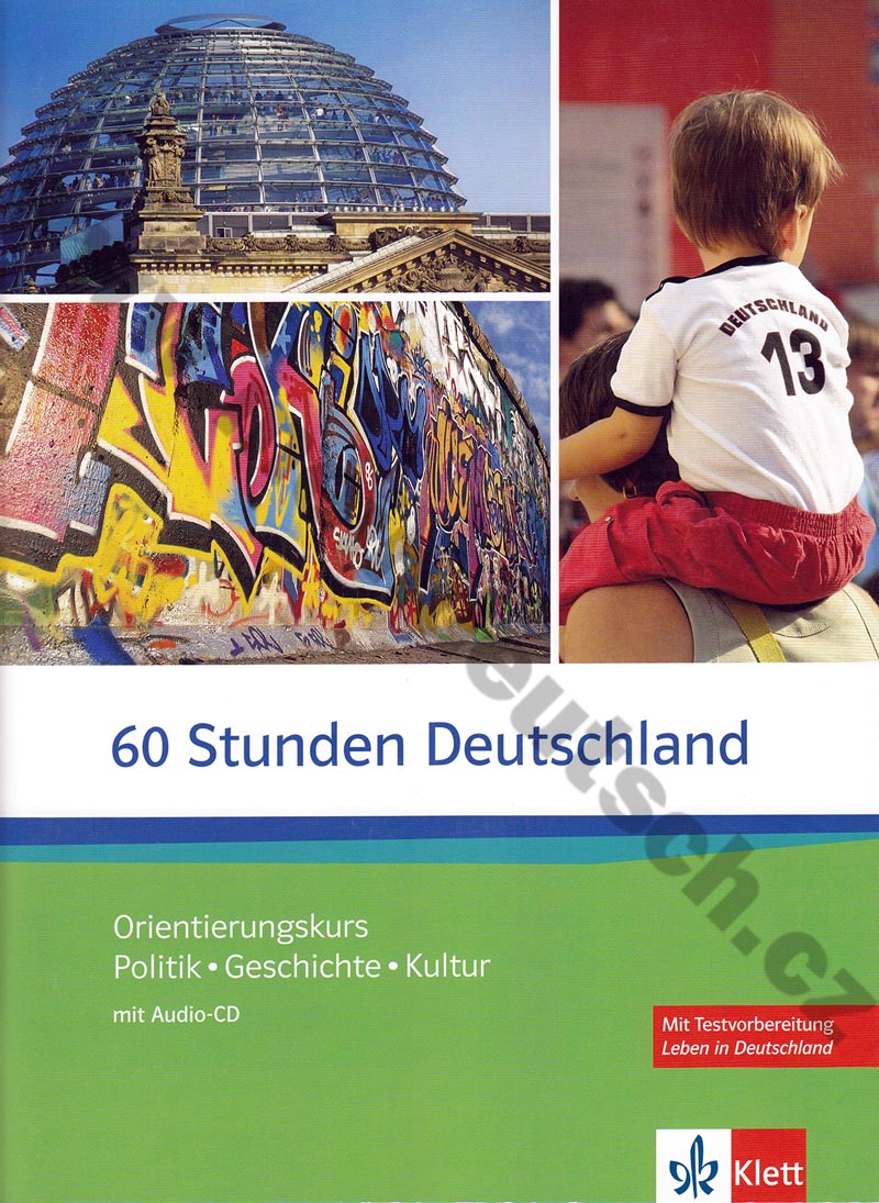 60 Stunden Deutschland - cvičebnica nemeckých reálií