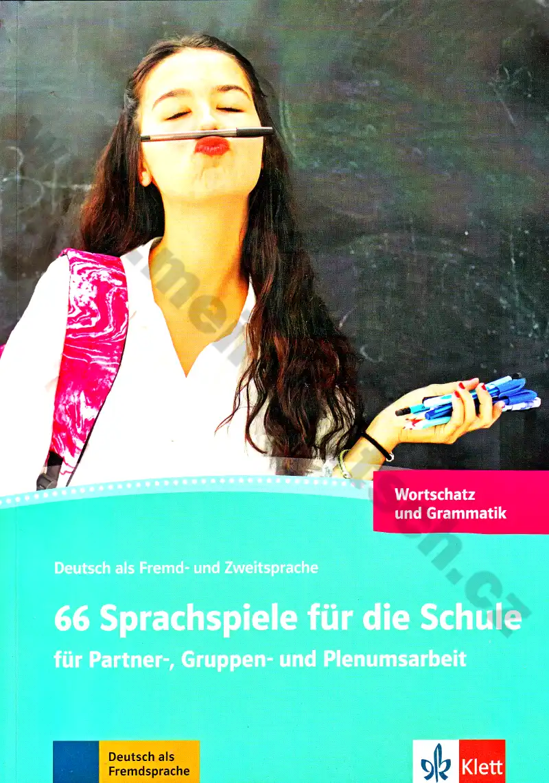 66 Sprachspiele für die Schule für Partner-, Gruppen- und Plenumsarbeit DaF
