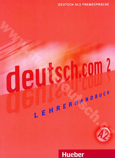deutsch.com 2 - metodická príručka k 2. dielu