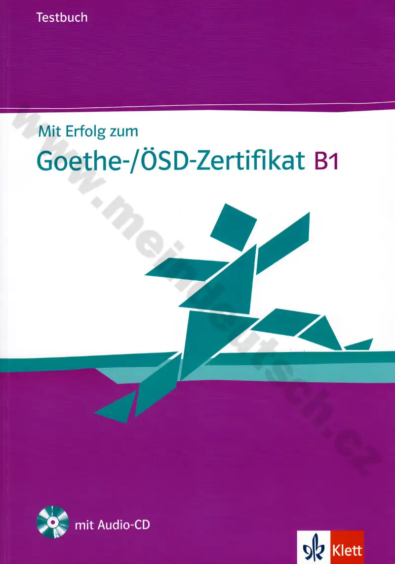 Mit Erfolg zum Goethe-/ÖSD-Zertifikat  B1  - testy k certifikátu