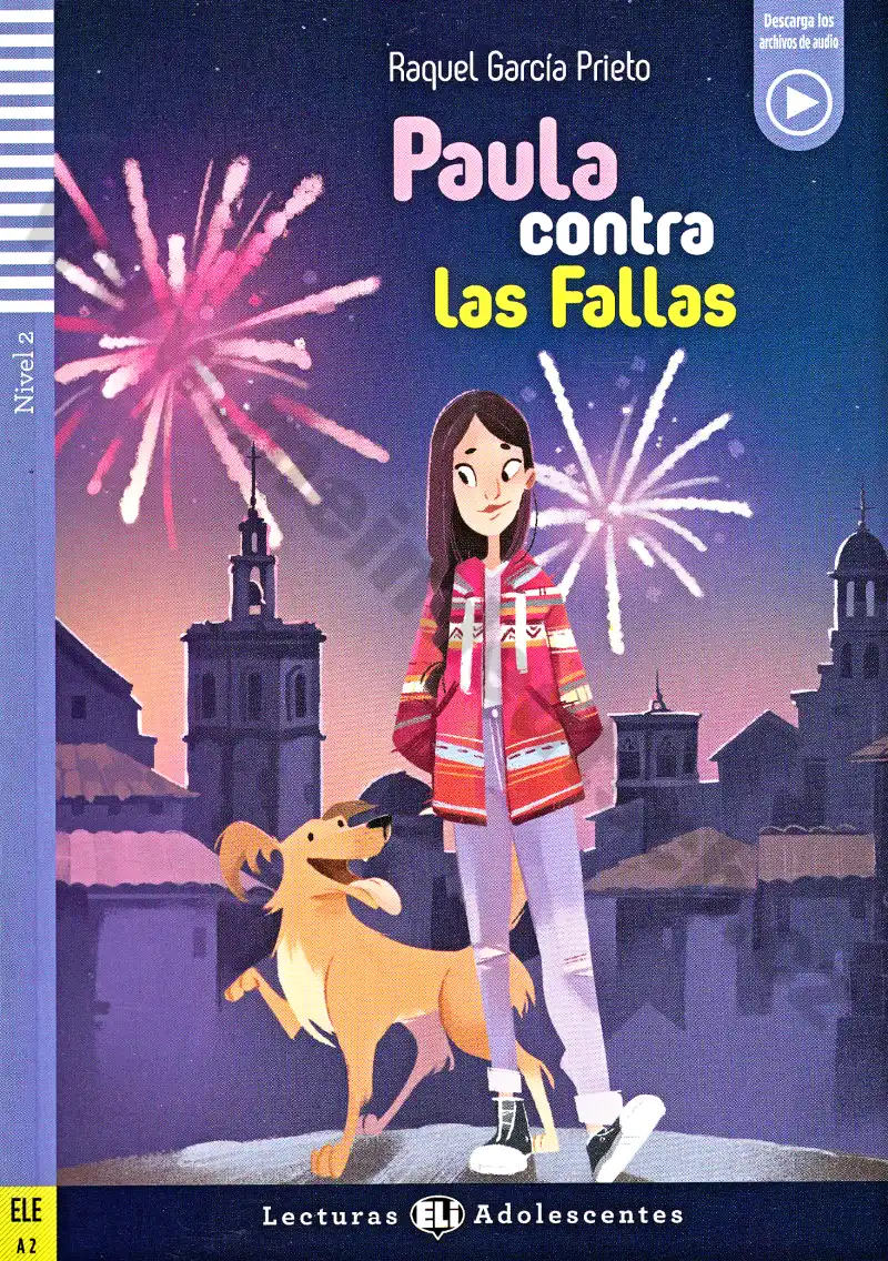 Paula contra las Fallas - čítanie v španielčine s posluchom (R. G. Prieto)