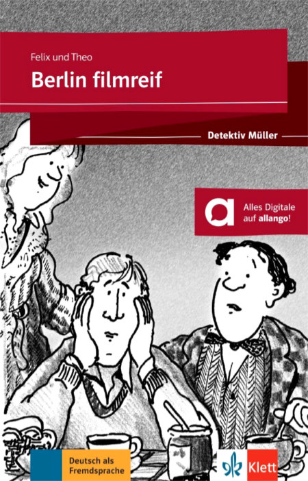 Detektiv Müller: Berlin filmreif (Felix und Theo)