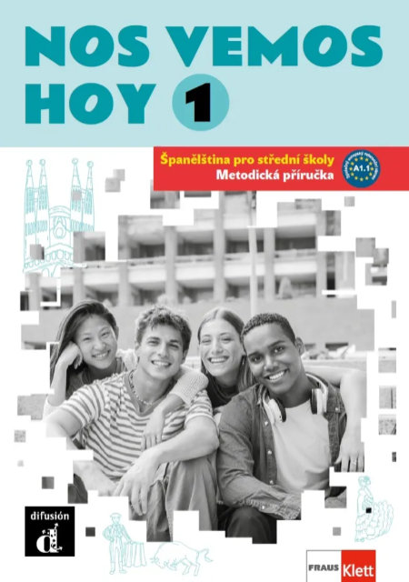 Nos vemos hoy 1 (A1) - metodická príručka (CZ verzia)