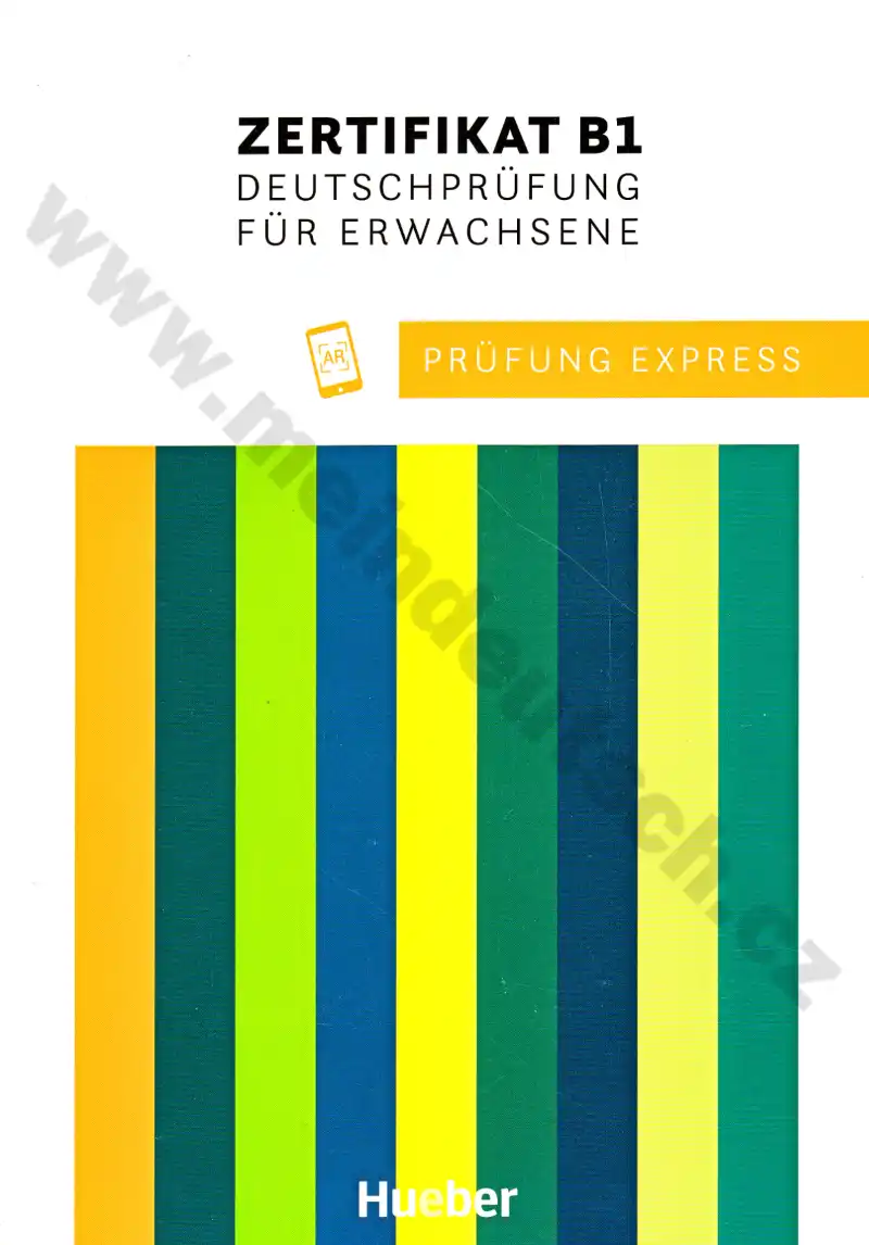 Prüfung Express – Zertifikat B1 Deutschprüfung für Erwachsene - cvičebnice