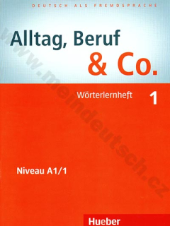 Alltag, Beruf, Co. 1 – nemecký slovníček A1/1 k učebnici