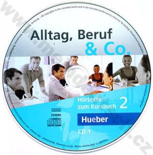 Alltag, Beruf, Co. 2 – 2 audio-CD k 2. dielu učebnice   A1/2