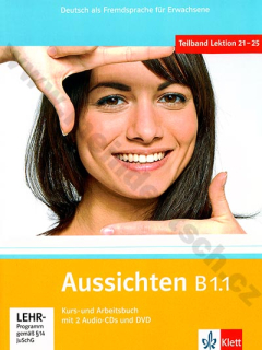 Aussichten B1.1 - nemecká učebnica s pracovným zošitom vr. 2 audio-CD a 1 DVD