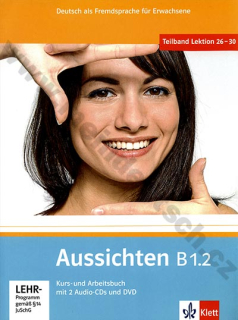 Aussichten B1.2 - nemecká učebnica s pracovným zošitom vr. 2 audio-CD a 1 DVD