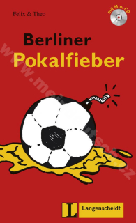 Berliner Pokalfieber - ľahké čítanie v nemčine náročnosti # 1 vč. mini-audio-CD