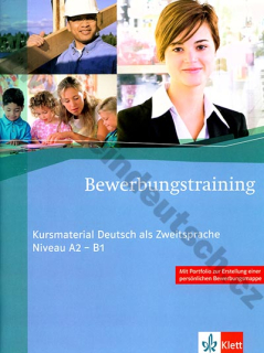 Bewerbungstraining - cvičebnica stratégií žiadaní o pracovné miesto v nemčine