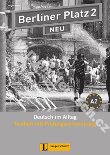 Berliner Platz 2 NEU - zošit testov k 2. dielu vr. audio-CD