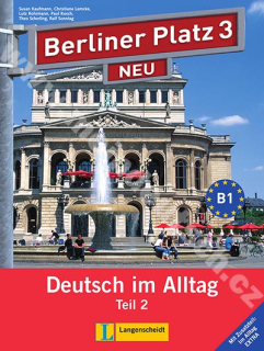Berliner Platz 3/2 NEU - 2. polovica 3. dielu učebnice + 2 CD+ Im Alltag EXTRA