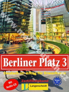 Berliner Platz 3 - 3. diel učebnice nemčiny pracovným zošitom vr. CD