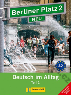 Berliner Platz 2/1 NEU - 1. polovica 2. dielu učebnice + 2 CD + Im Alltag EXTRA