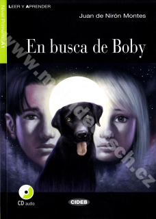 En busca de Boby – zjednodušené čítanie A1 v španielčine (edícia CIDEB) vr. CD