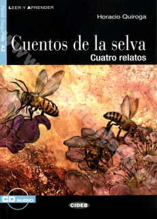 Cuentos de la selva - zjednodušené čítanie A2 v španielčine (CIDEB) vr. CD