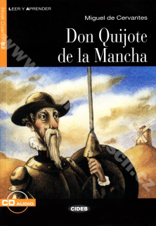 Don Quijote de la Mancha - zjednodušené čítanie B2 ve španielčine (CIDEB) vr. CD