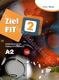 Ziel Fit 2 - cvičebnica vr. audio-CD - príprava k nemeckej skúške Fit 2