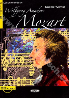 Wolfgang Amadeus Mozart - zjednodušené čítanie B1 v nemčine (ed. CIDEB) vr. CD