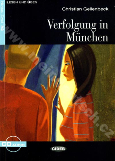 Verfolgung in München - zjednodušené čítanie A2 v nemčine (edícia CIDEB) vr. CD