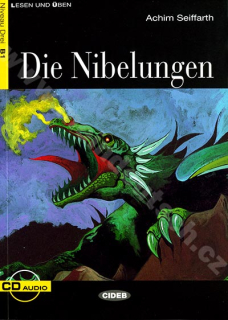 Die Nibelungen - zjednodušené čítanie B1 v nemčine (edícia CIDEB) vr. CD