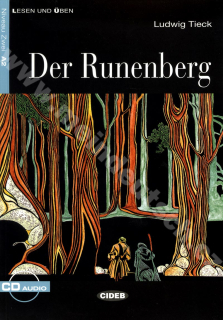 Der Runenberg - zjednodušené čítanie A2 v nemčine (edícia CIDEB) vr. CD