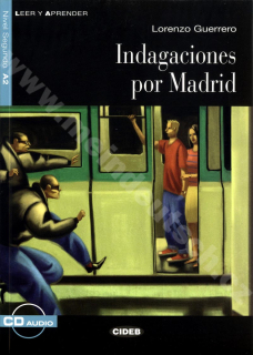 Indagaciones por Madrid - zjednodušené čítanie A2 v španielčine (CIDEB) vr. CD