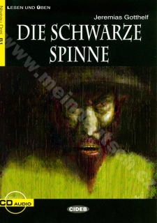 Die Schwarze Spinne - zjednodušené čítanie B1 v nemčine (edícia CIDEB) vr. CD