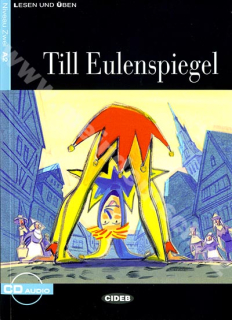 Till Eulenspiegel - zjednodušené čítanie A2 v nemčine (edícia CIDEB) vr. CD