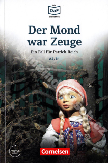 Der Mond war Zeuge - nemecké čítanie edícia DaF-Bibliothek A2/B1 