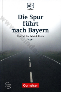 Die Spur führt nach Bayern - nemecké čítanie edícia DaF-Bibliothek A2/B1 