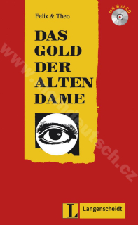 Das Gold der alten Dame - ľahké čítanie v nemčine náročnosti # 2 vč. mini-audio-CD
