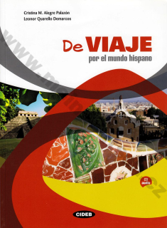 De viaje por el mundo hispano - cvičebnica reálií + CD