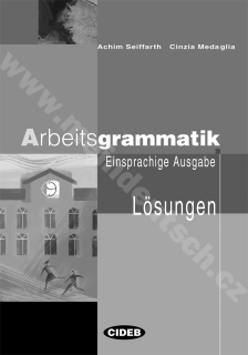 Arbeitsgrammatik Neu - riešenie k cvičebnici nemeckej gramatiky