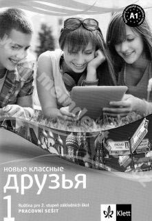 Klassnyje Druzja 1 Novyje - pracovní sešit ruštiny (CZ verze)
