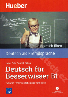 Deutsch für Besserwisser B1 – cvičebnica edíce „deutsch üben“ s CD
