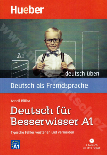 Deutsch für Besserwisser A1 – cvičebnica edíce „deutsch üben“ s CD