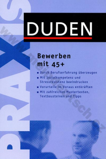 Duden Praxis - Bewerben mit 45+ - príručka žiadaní o miesto v nemčine