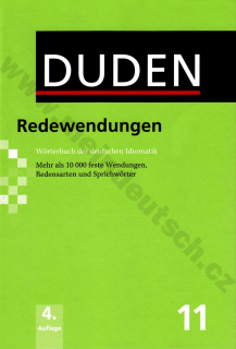 Duden in 12 Bänden - Redewendungen Bd. 11, 4. vydanie 2013