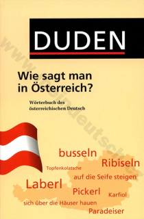 Duden - Wie sagt man in Österreich? - slovník rakúskej nemčiny