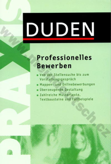 Duden Praxis - Professionelles Bewerben - príručka žiadaní o miesto v nemčine
